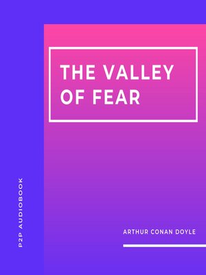 cover image of The Valley of Fear (Unabridged)